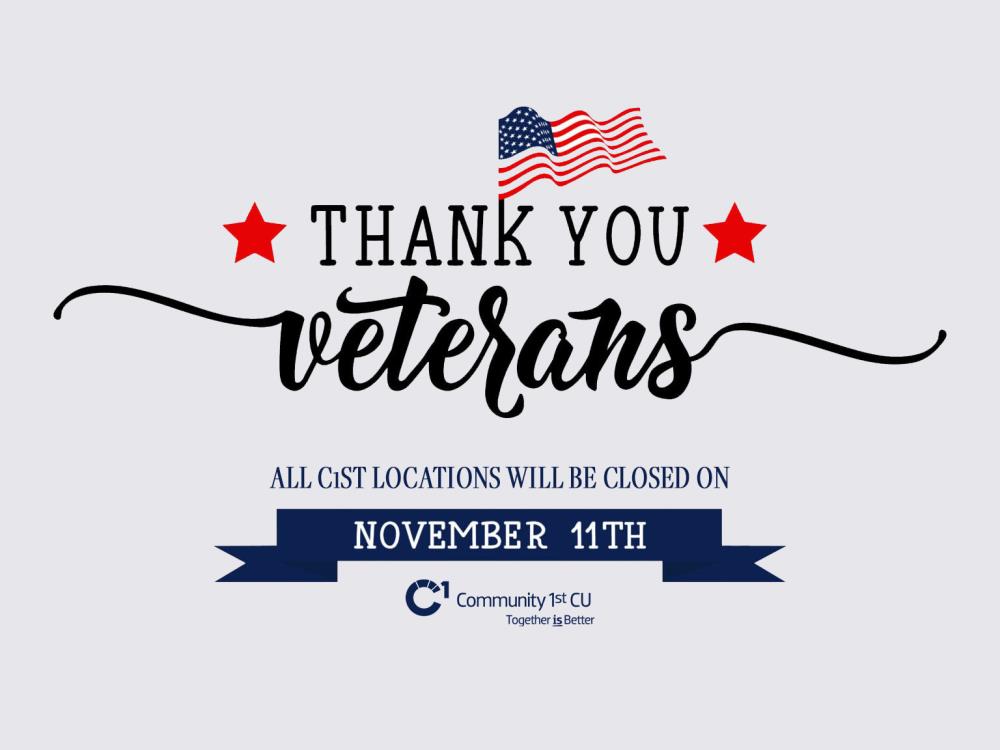 c1st will be closed on veterans day