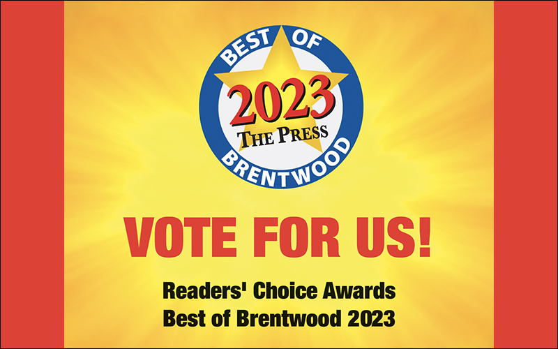Vote for us! Best of Brentwood 2023 Readers' Choice Awards