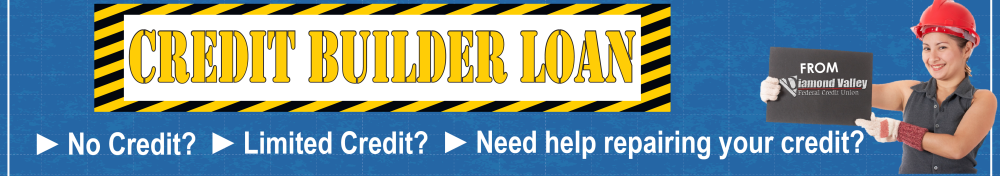 Check out the Credit Builder Loan from Diamond Valley!