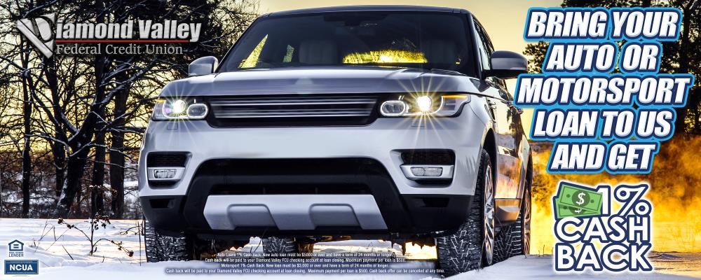 Bring Your Auto or Motorsport Loan to Us and Get 1% Cash Back!