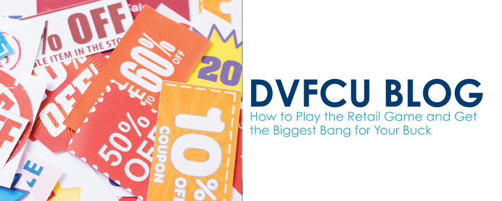 How to Play the Retail Game and Get the Biggest Bang for Your Buck