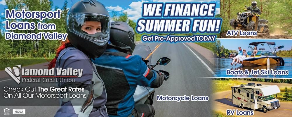 We Finance Summer Fun! Ask about Motorsport Loans from Diamond Valley!
