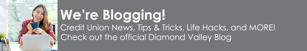 For More Articles, Visit the DVFCU Blog!