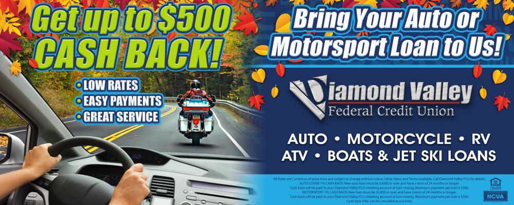 Get up to $500 CASH BACK when you bring your Auto or Motorsport Loan to us!