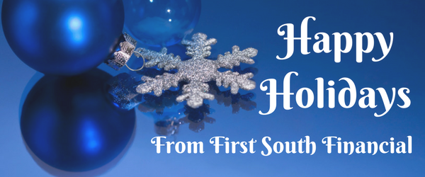 Happy Holidays from First South Financial