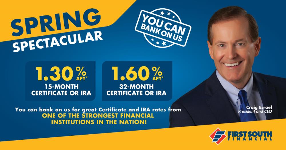 130% APY on a 12 month certificate or IRA and 1.60% APY on a 32 month certificate or IRA