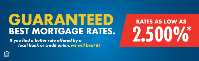 We have rates as low as 2.50% on our first mortgages