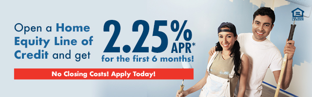 Open a home equity line of credit and get 2.25% APR for the first 6 months