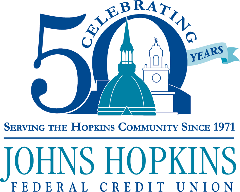 Celebrating 50 Years. Serving the Hopkins Community since 1971. Johns Hokpins Federal Credit Union