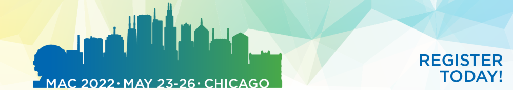 Join Us in Chicago May 23-26 2022