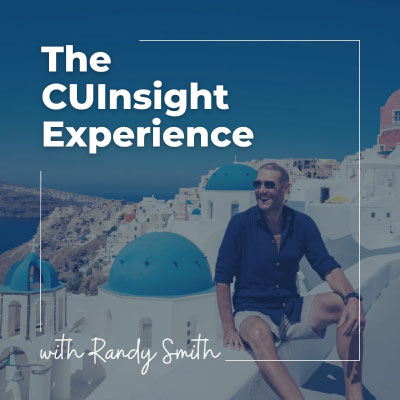 The CUInsight Experience with Randy Smith
